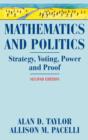Mathematics and Politics : Strategy, Voting, Power, and Proof - eBook