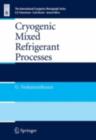Cryogenic Mixed Refrigerant Processes - eBook