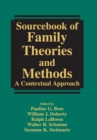 Sourcebook of Family Theories and Methods : A Contextual Approach - eBook
