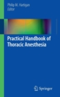 Practical Handbook of Thoracic Anesthesia - Book