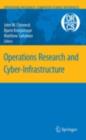 Operations Research and Cyber-Infrastructure - eBook