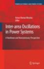 Inter-area Oscillations in Power Systems : A Nonlinear and Nonstationary Perspective - eBook