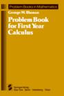 Problem Book for First Year Calculus - Book