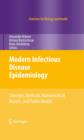 Modern Infectious Disease Epidemiology : Concepts, Methods, Mathematical Models, and Public Health - eBook