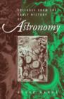 Episodes From the Early History of Astronomy - Book