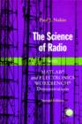 The Science of Radio : with MATLAB® and Electronics Workbench® Demonstrations - Book
