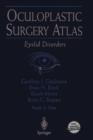 Oculoplastic Surgery Atlas : Eyelid Disorders - Book