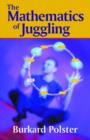 The Mathematics of Juggling - Book