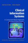 Clinical Information Systems : A Component-Based Approach - Book