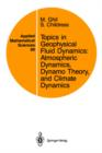 Topics in Geophysical Fluid Dynamics: Atmospheric Dynamics, Dynamo Theory, and Climate Dynamics - Book