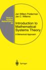 Introduction to Mathematical Systems Theory : A Behavioral Approach - Book