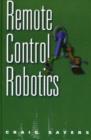 Remote Control Robotics - Book