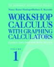 Workshop Calculus with Graphing Calculators : Guided Exploration with Review v. 1 - Book