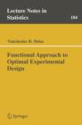 Functional Approach to Optimal Experimental Design - Book