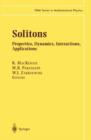 Solitons : Properties, Dynamics, Interactions, Applications - Book
