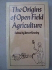 The Origins of Open-Field Agriculture - Book