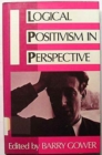 Logical Positivism in Perspective - Book