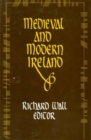 Medieval and Modern Ireland - Book