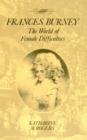 Frances Burney : The World of Female Difficulties - Book
