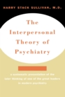 The Interpersonal Theory of Psychiatry - Book