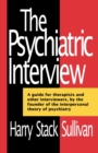 The Psychiatric Interview - Book
