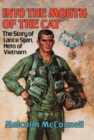 Into the Mouth of the Cat : The Story of Lance Sijan, Hero of Vietnam - Book