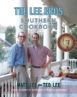 The Lee Bros. Southern Cookbook : Stories and Recipes for Southerners and Would-be Southerners - Book