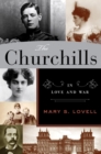 The Churchills : In Love and War - Book