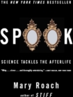 Spook: Science Tackles the Afterlife - eBook
