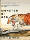 Monster of God : The Man-Eating Predator in the Jungles of History and the Mind - eBook