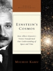 Einstein's Cosmos : How Albert Einstein's Vision Transformed Our Understanding of Space and Time - eBook