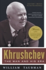 Khrushchev : The Man and His Era - eBook