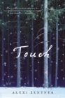 Touch : A Novel - eBook