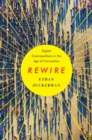 Rewire : Digital Cosmopolitans in the Age of Connection - Book