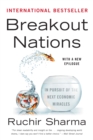 Breakout Nations : In Pursuit of the Next Economic Miracles - eBook