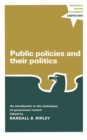 Public Policies and Their Politics - Book