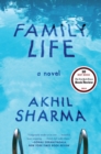 Family Life : A Novel - eBook