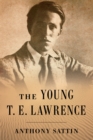 The Young T. E. Lawrence - eBook