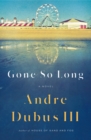 Gone So Long : A Novel - Book