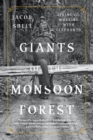 Giants of the Monsoon Forest : Living and Working with Elephants - eBook