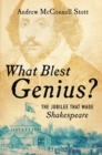 What Blest Genius? : The Jubilee That Made Shakespeare - eBook