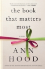 The Book That Matters Most : A Novel - eBook