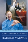 The Art and Politics of Science - Book