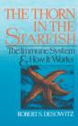 Thorn in the Starfish : The Immune System and How It Works - Book