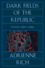 Dark Fields of the Republic : Poems 1991-1995 - Book