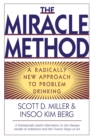 The Miracle Method : A Radically New Approach to Problem Drinking - Book