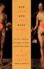 Did Adam and Eve Have Navels? : Debunking Pseudoscience - Book