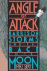 Angle of Attack : Harrison Storms and the Race to the Moon - Book