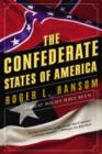 The Confederate States of America : What Might Have Been - Book