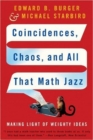 Coincidences, Chaos, and All That Math Jazz : Making Light of Weighty Ideas - Book